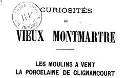 Accéder à la page "Les curiosités du vieux Montmartre"