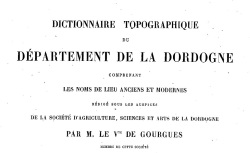Accéder à la page "Dictionnaire topographique de la Dordogne"