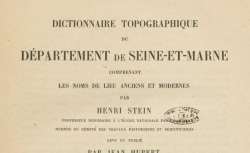 Accéder à la page "Dictionnaire topographique de Seine-et-Marne"