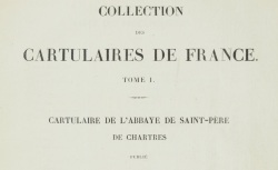 Accéder à la page "Cartulaire de l'abbaye de Saint-Père de Chartres"