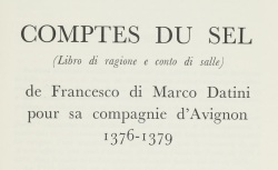 Accéder à la page "Comptes du sel de Francesco di Marco Datini, 1376-1379"