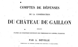 Accéder à la page "Comptes de dépenses de la construction du château de Gaillon"