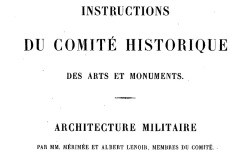 Accéder à la page "Instructions du Comité historique des arts et monuments. Architecture militaire"