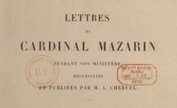 Accéder à la page "Lettres du cardinal Mazarin pendant son ministère"