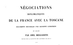 Accéder à la page "Négociations diplomatiques de la France avec la Toscane"