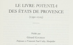 Accéder à la page "Livre Potentia des États de Provence : 1391-1523 (Le)"