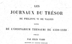 Accéder à la page "Journaux du trésor de Philippe VI de Valois (Les)"