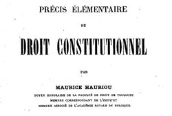 Accéder à la page "Hauriou, Maurice. Précis élémentaire de droit constitutionnel. 2e édition"