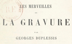 Accéder à la page "Les merveilles de la gravure (Duplessis, 1877)"