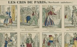 Accéder à la page "Les cris de Paris. Marchands ambulants : image d’Epinal"
