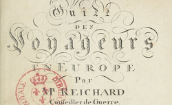 Guide des voyageurs en Europe, par Reichard, 1805