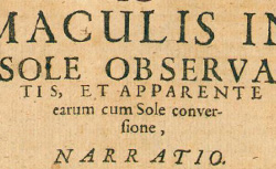 FABRICIUS, Johannes (1587-1617) De Maculis in sole observatis