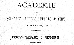 Accéder à la page "Académie des sciences, belles-lettres et arts de Besançon"