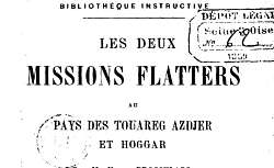 Accéder à la page "Les deux missions Flatters au pays des Touareg Azdjer et Hoggar"