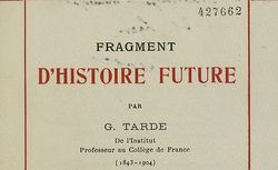 Accéder à la page "Fragment d'histoire future / par G. Tarde,... "