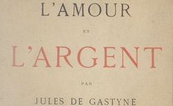 Accéder à la page "L’Amour et l’argent (1884) - roman parisien"