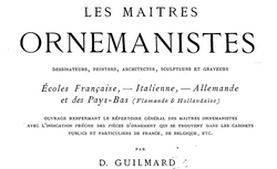 Accéder à la page "Les maîtres ornemanistes (Guilmard, 1880)"