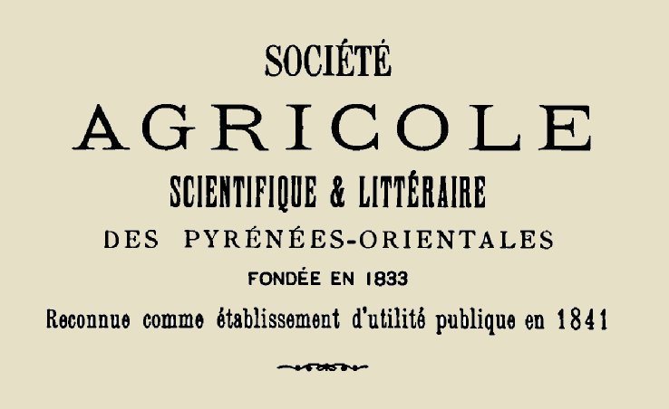 Accéder à la page "Société agricole, scientifique et littéraire des Pyrénées-orientales (Perpignan)"