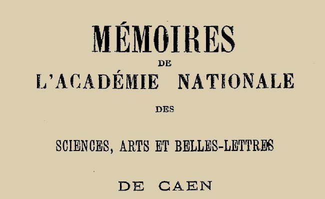 Accéder à la page "Académie des sciences, arts et belles-lettres de Caen"