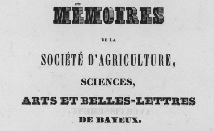 Accéder à la page "Société d'agriculture, sciences, arts et belles-lettres de Bayeux"