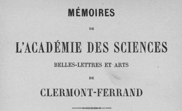 Accéder à la page "Académie des sciences, belles-lettres et arts de Clermont-Ferrand"