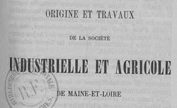 Accéder à la page "Société industrielle et agricole d'Angers et du Maine-et-Loire"