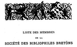 Accéder à la page "Société des bibliophiles bretons (Nantes)"