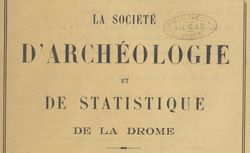 Accéder à la page "Société d'archéologie et de statistique de la Drôme (Valence)"