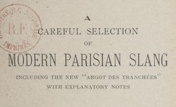 Accéder à la page "A careful selection of modern Parisian slang, including the new 