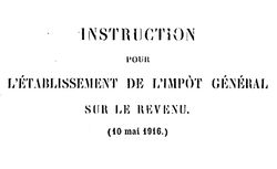 Accéder à la page "France. Administration des contributions directes. Instruction pour l'établissement de l'impôt général sur le revenu - 1916"