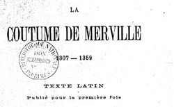 Accéder à la page "Coutume de Merville, 1307-1359 : texte latin "