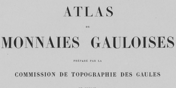 Accéder à la page "H. de la Tour, Atlas de monnaies gauloises"