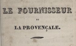 Le Fournisseur et la Provençale