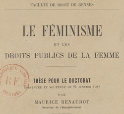 Accéder à la page "Renaudot, Maurice. Le féminisme et les droits publics de la femme (1902)"