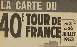 Accéder à la page "1953 - 40e édition du Tour de France"