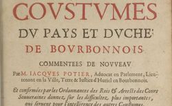 Accéder à la page "Coutumes du pays et duché de Bourbonnois"