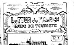 Le Tour de France : guide du touriste, avril 1904