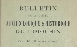 Accéder à la page "Société archéologique et historique du Limousin (Limoges)"