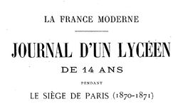 Accéder à la page "Journal d’un lycéen de 14 ans pendant le siège de Paris"