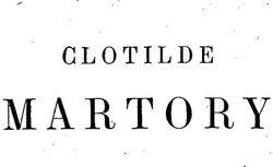 Accéder à la page "Clotilde Martory (1873)"