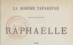 Accéder à la page "La Bohème tapageuse 1 : Raphaëlle (1880)"