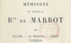 Accéder à la page "Marbot, général baron de, Mémoires"