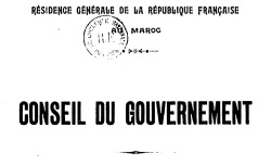 Accéder à la page "Résidence générale du Maroc, séances du conseil du gouvernement"