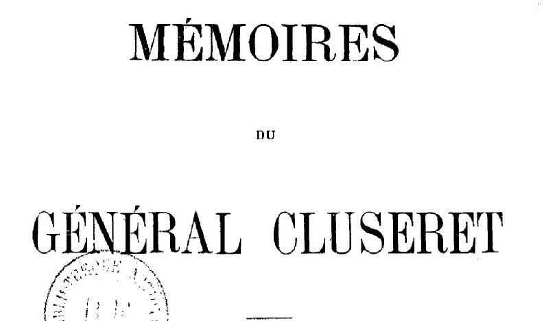 Accéder à la page "Mémoires du Général Cluseret"