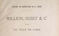Accéder à la page "Expropriation, affaire Million, Guiet et Compagnie, Avenue Kléber, Paris (1863)"