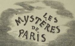Accéder à la page "Les Mystères de Paris en feuilleton"