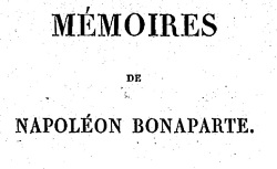 Accéder à la page "Mémoires de Napoléon Bonaparte, manuscrit venu de Sainte-Hélène"