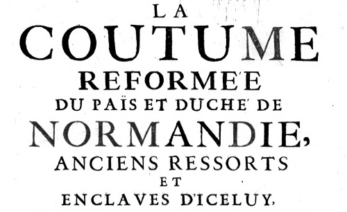 Accéder à la page "Documents de la Bibliothèque municipale de Lyon concernant la coutume de Normandie"