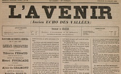 Accéder à la page "L'Écho des vallées (Bagnères-de-Bigorre) / La Sentinelle du peuple / L'Avenir des Hautes-Pyrénées"