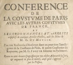 Accéder à la page "Conférence de la Coustume de Paris avec les autres Coustumes de France"